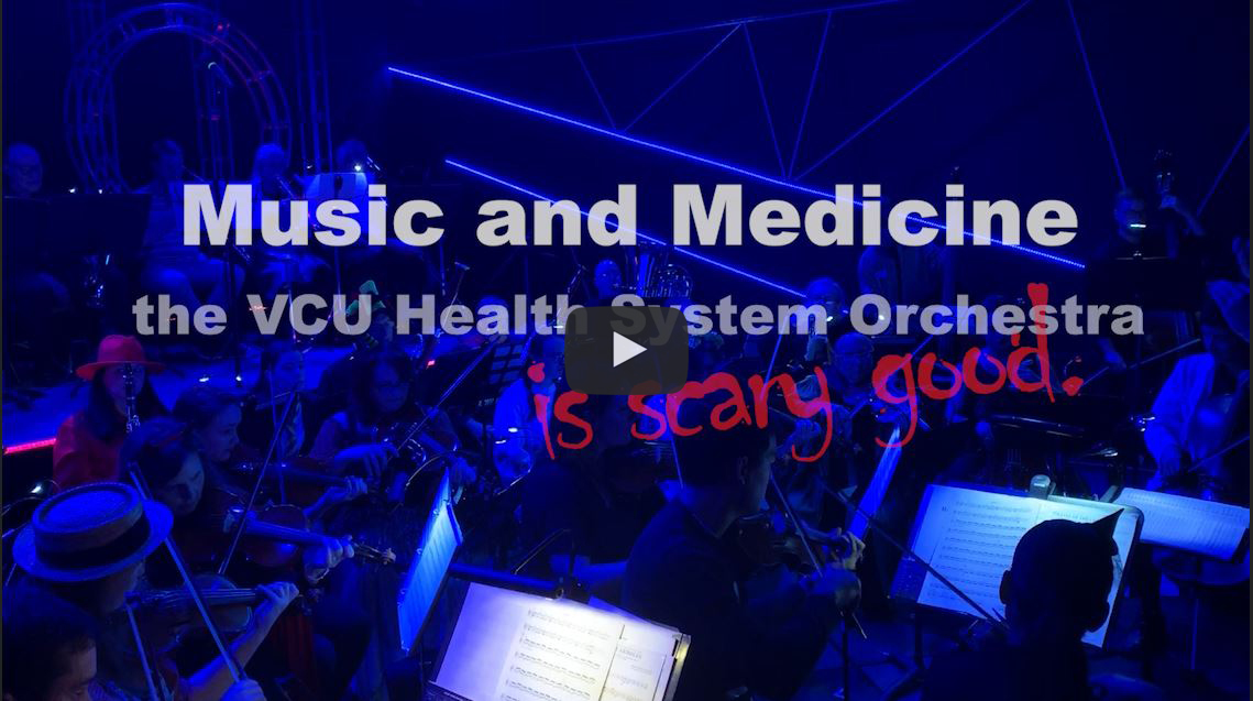 Music and Medicine The VCU Health System Orchestra Begins 3rd Season